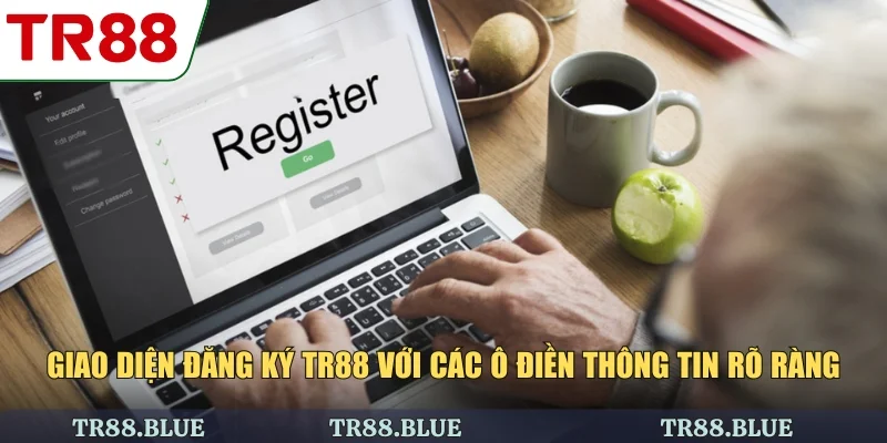 Giao diện đăng ký TR88 với các ô điền thông tin rõ ràng